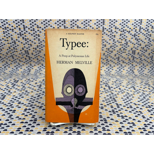 Typee - Herman Melville - Dolphin Master - Paperback
