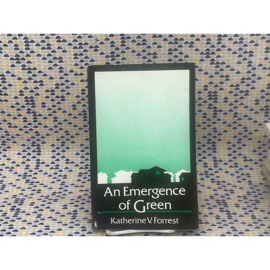 An Emergence Of Green - Katherine V. Forrest - Vintage Paperback Book - The Naiad Press, Inc. Edition
