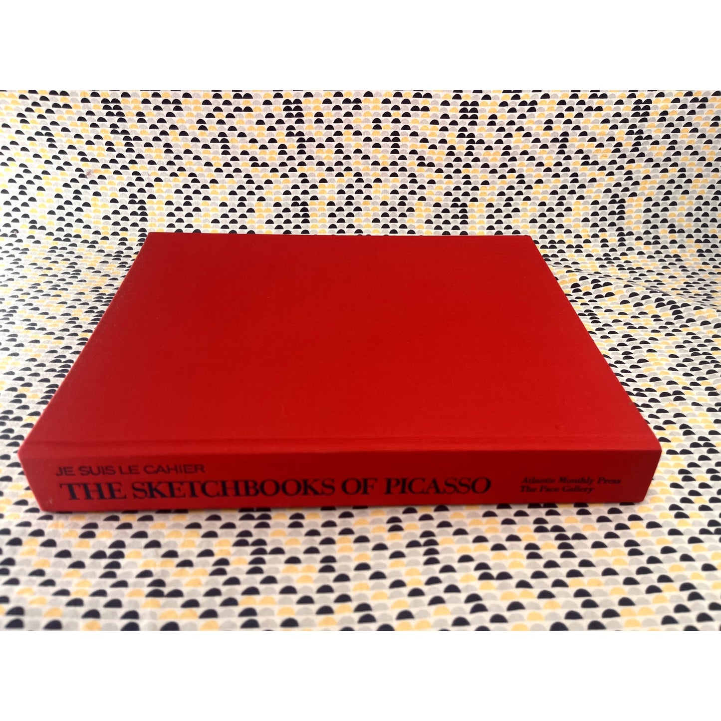 The Sketchbooks of Picasso - Je Suis Le Cahier - The Pace Gallery - Atlantic Monthly Press - Hardcover