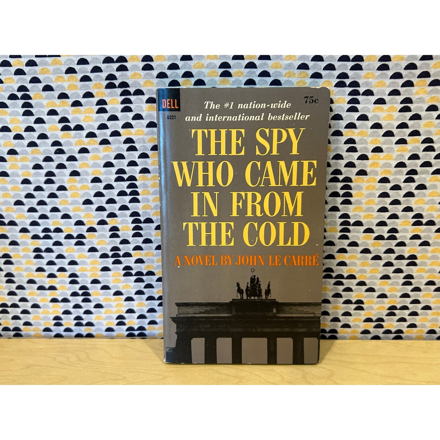 The Spy Who Came in From the Cold - John Le Carre - Vintage Paperback Book - Dell Edition