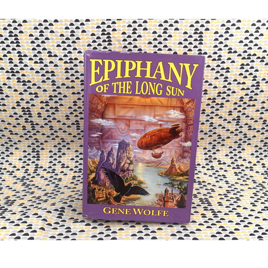 Epiphany of the Long Sun - Gene Wolfe - Guild America Books - Hardcover
