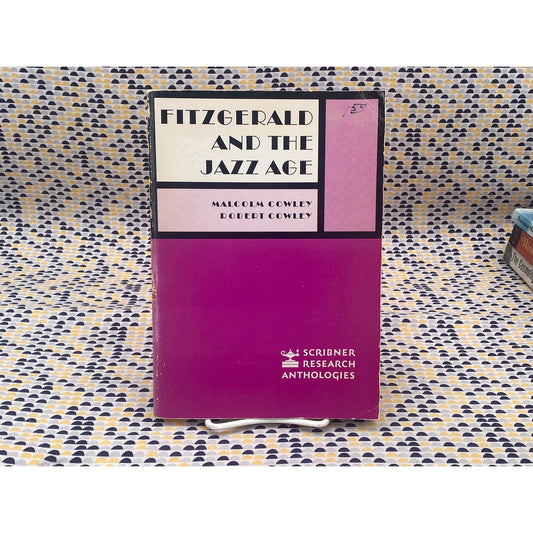Fitzgerald And The Jazz Age - Malcolm and Robert Cowley