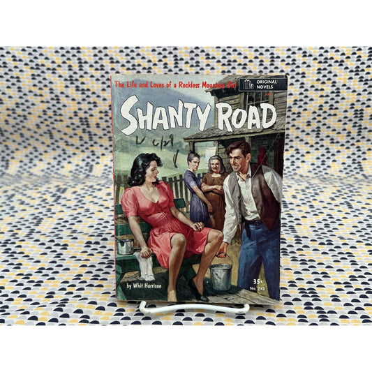 Shanty Road - Whit Harrison - Original Novels 742 - Vintage Paperbacks