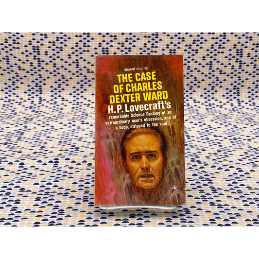 H.P. Lovecraft - The Case of Charles Dexter Ward - Vintage Paperback Book - 60 cent Beagle Belmont Edition