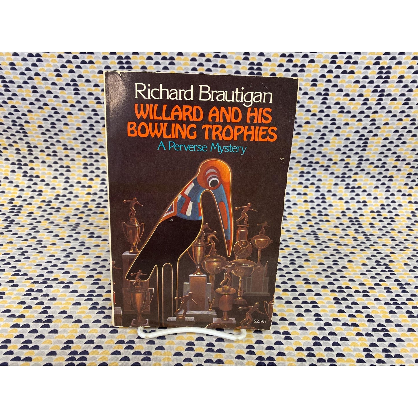 Willard and His Bowling Trophies - Richard Brautigan - Touchstone Edition