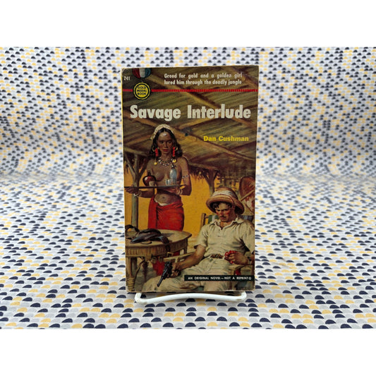 Savage Interlude - Dan Cushman - Gold Medal 241 - Sleaze - Vintage Paperbacks