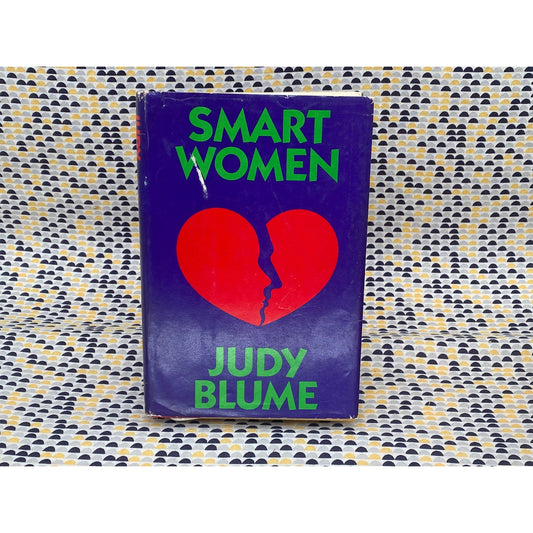 Smart Women - Judy Blume - Vintage Hardcover Book - 1983 Putnam - Club Edition