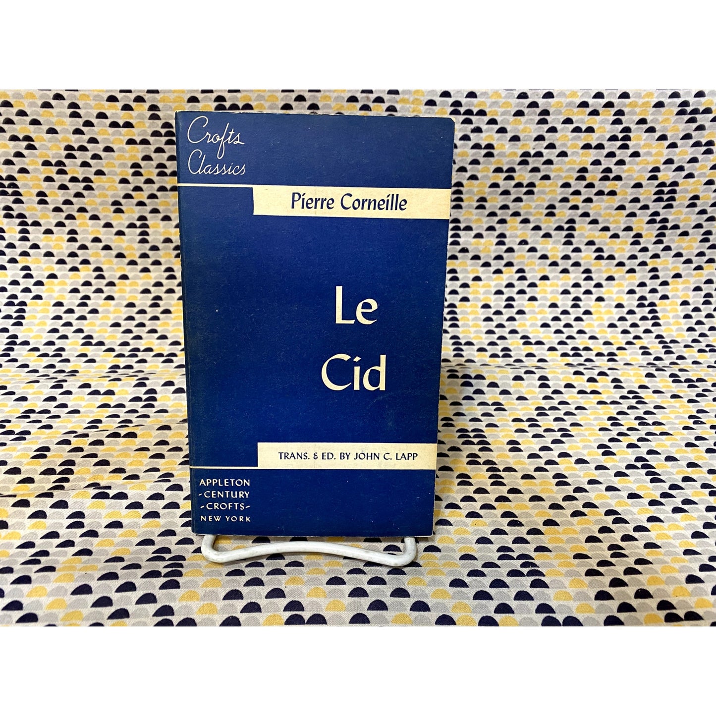 Le Cid - Pierre Corneille - Crofts Classics - Paperback