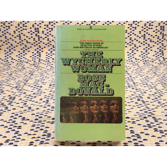 The Wycherly Woman - Ross Macdonald - Lew Archer - Bantam - Paperback