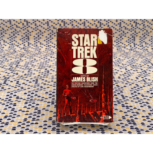 Star Trek 8 - Television series novelization James Blish - Vintage Paperback Book - Bantam Edition