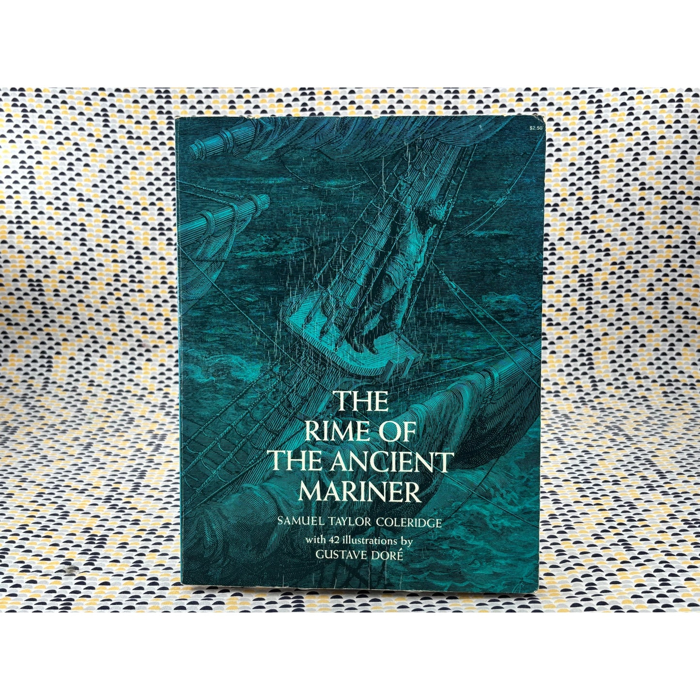 The Rime of the Ancient Mariner - Samuel Taylor Coleridge - Dover - Gustave Dore Illustrations