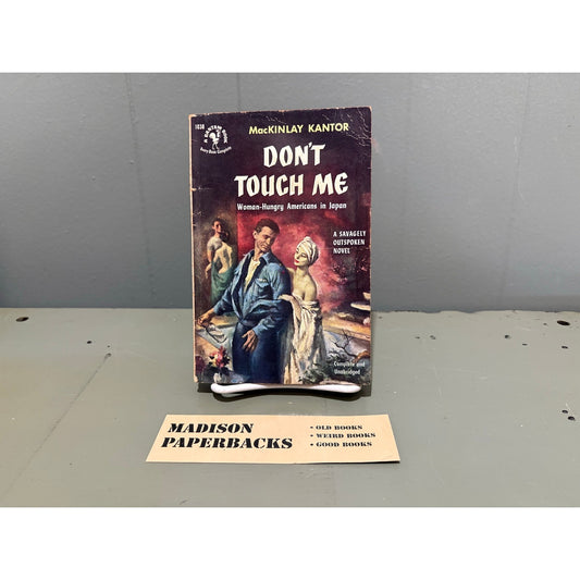 Don't Touch Me - Mackinlay Cantor - Bantam 1038 - Sleaze - Vintage Paperbacks