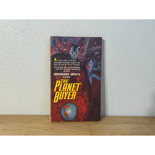 The Planet Buyer - Cordwainer Smith - Paperback -  Pyramid Science Fiction