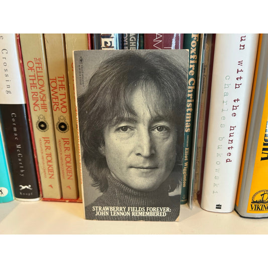 Strawberry Fields Forever: John Lennon Remembered - Vintage Paperback- Bantam