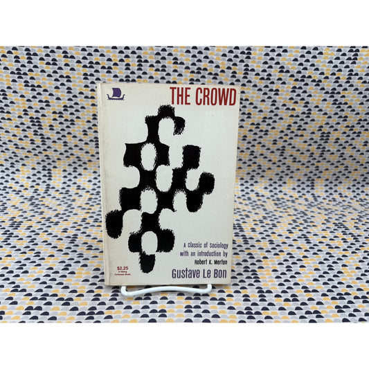 The Crowd - Gustave Le Bon - Compass - Paperback