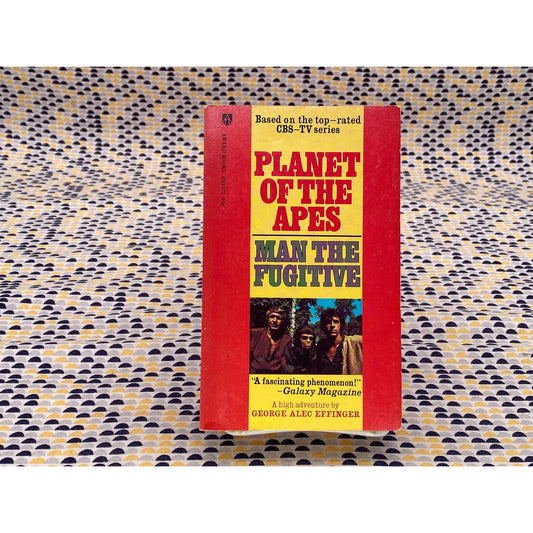 Planet of the Apes #1 - Man the Fugitive -George Effinger -Award Science Fiction