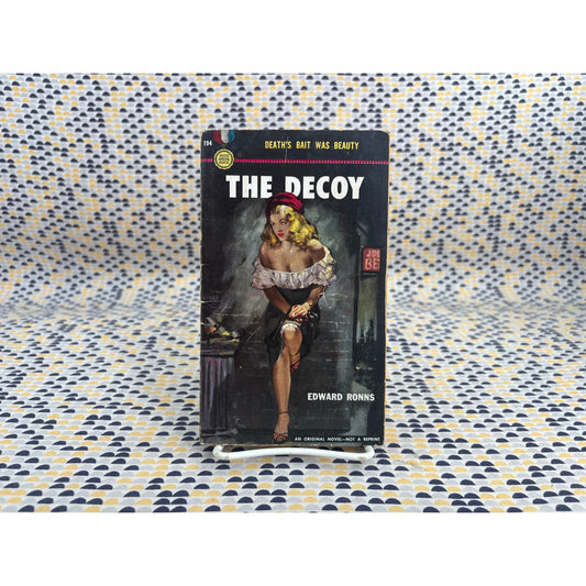 The Decoy - Edward Ronns - Gold Medal 194 - Vintage Paperbacks