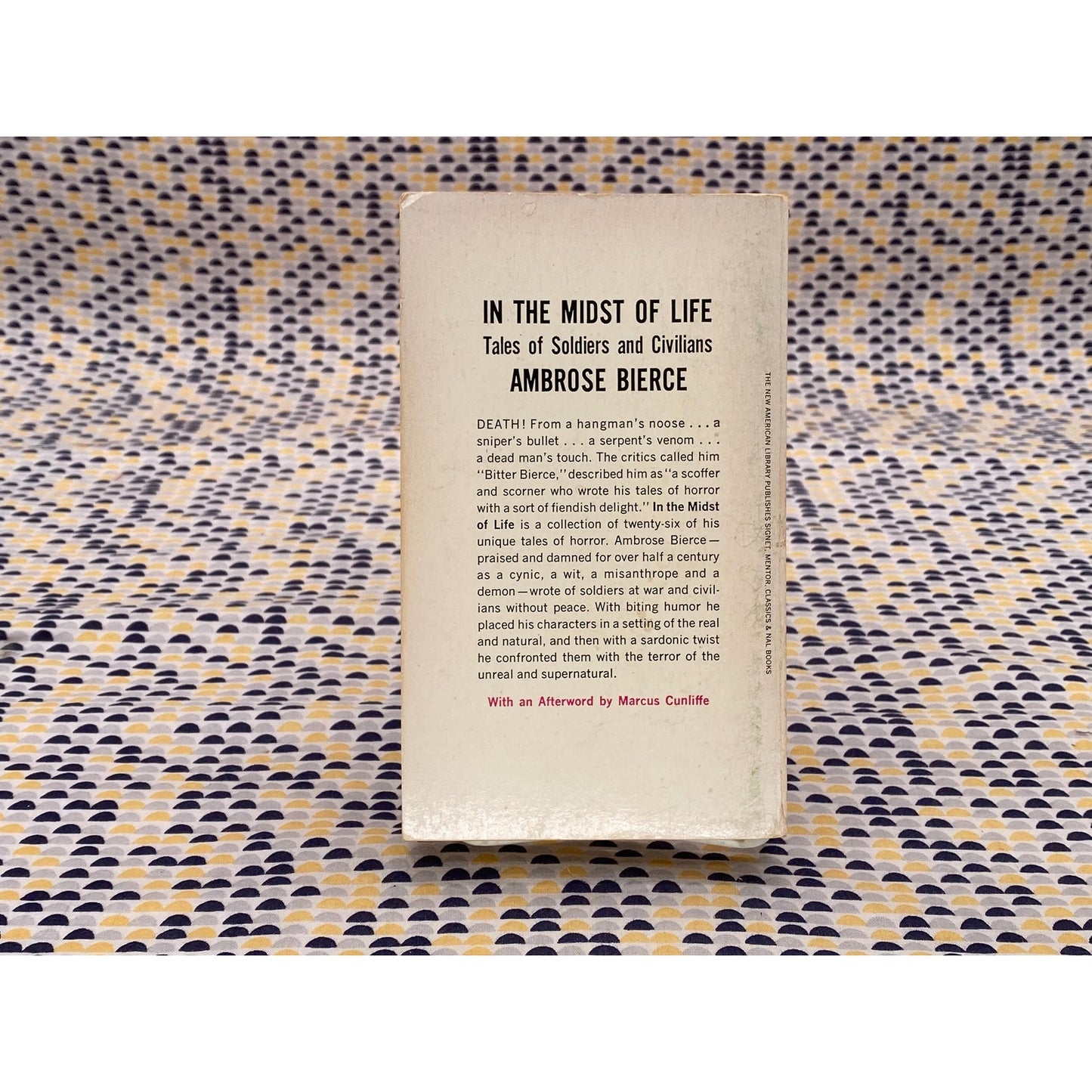 In the Midst of Life - Ambrose Bierce - Vintage Paperback Book - Signet Classics Edition