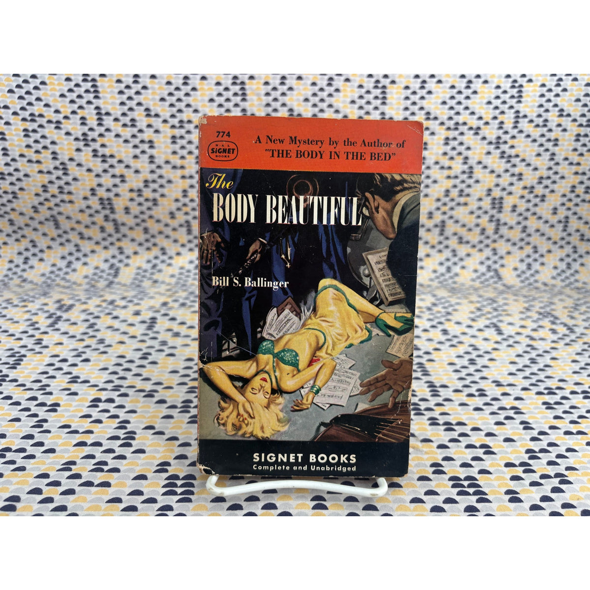 The Body Beautiful- Bill S. Ballinger - Signet 774 - Sleaze - Vintage Paperbacks