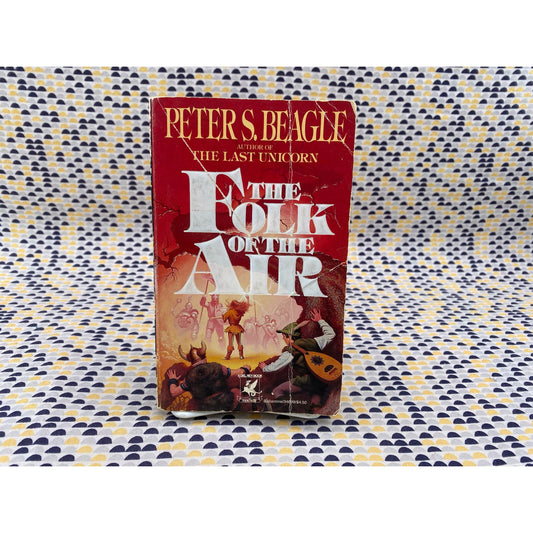 The Folk In the Air - Peter S. Beagle - Paperback - Del Rey Edition
