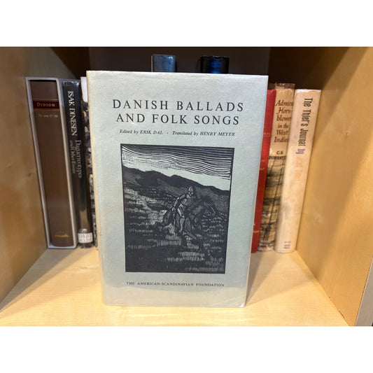Danish Ballad And Folk Songs - Erik Dal - American Scandinavian Foundation - Hardcover