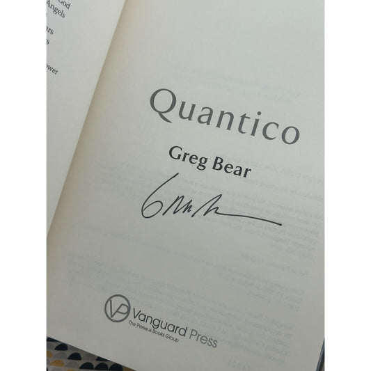 SIGNED - Greg Bear - Quantico - Vanguard Press - Autographed 1st Edition