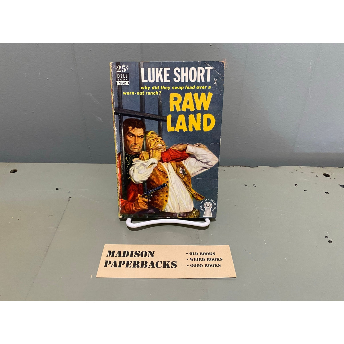 Raw Land - Luke Short - Dell 562 - Vintage Paperbacks