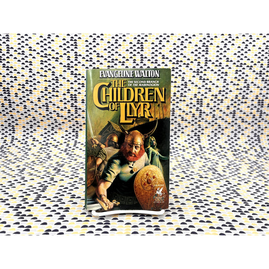 The Children of Llyr - Evangeline Walton - Del Rey Books