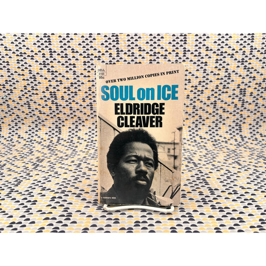 Soul on Ice - Eldridge Cleaver - Vintage Paperback Book - Dell Edition