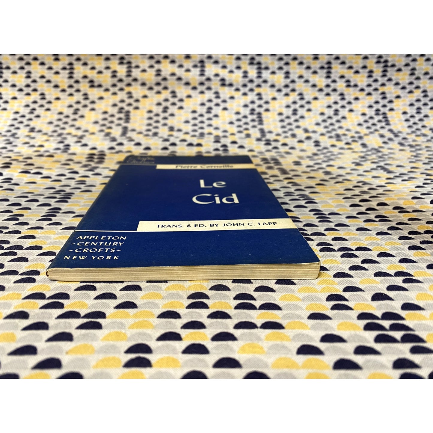 Le Cid - Pierre Corneille - Crofts Classics - Paperback