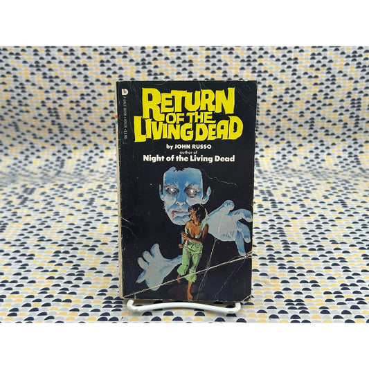 Return of the Living Dead John Russo - Novelization of unmade screenplay