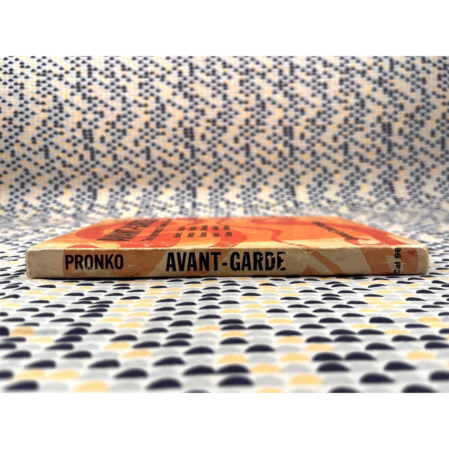 Avant-Garde: Experimental Theater in France - Leonard Cabell Pronko - University of California Press - Paperback