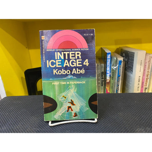 Kobo Abe - Inter Ice Age 4 - Vintage Paperback Book - Berkley 1st Paperback Edition