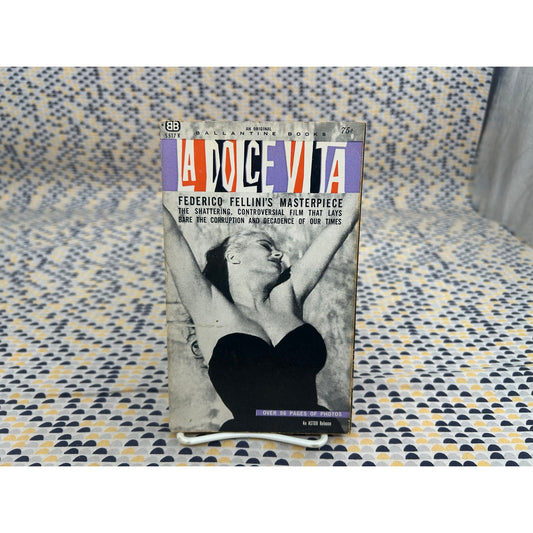 La Dolce Vita - Fedrico Fellini - Ballantine - Paperback - Screenplay