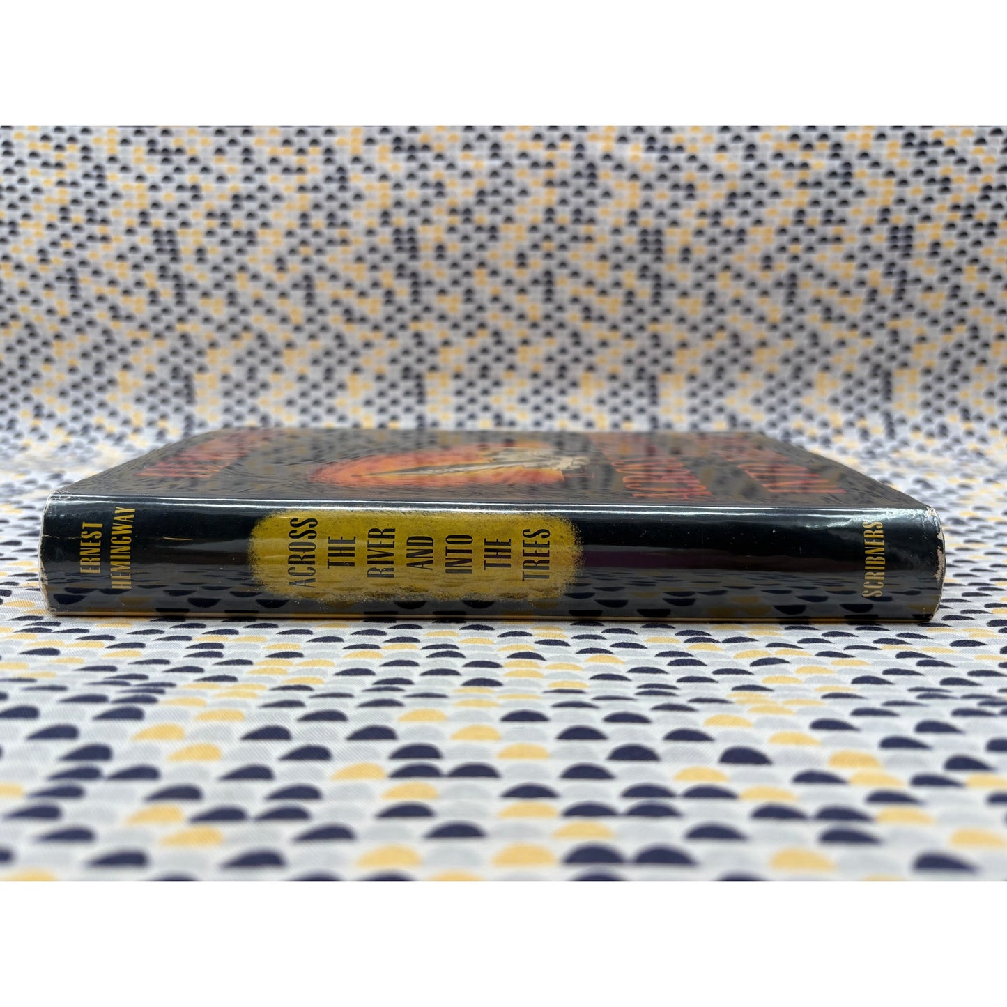 Across The River And Into The Trees - Ernest Hemingway - Scribners - Hardcover