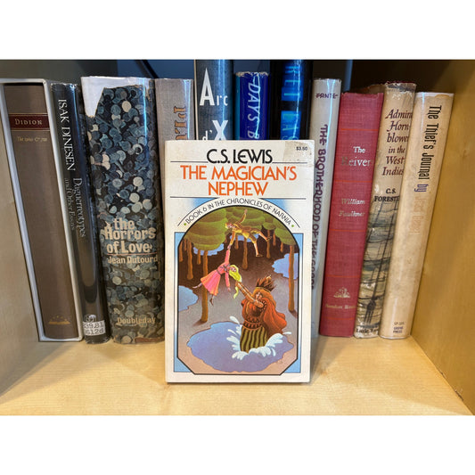 The Magician's Nephew - Book 6 in The Chronicles of Narnia - C.S. Lewis