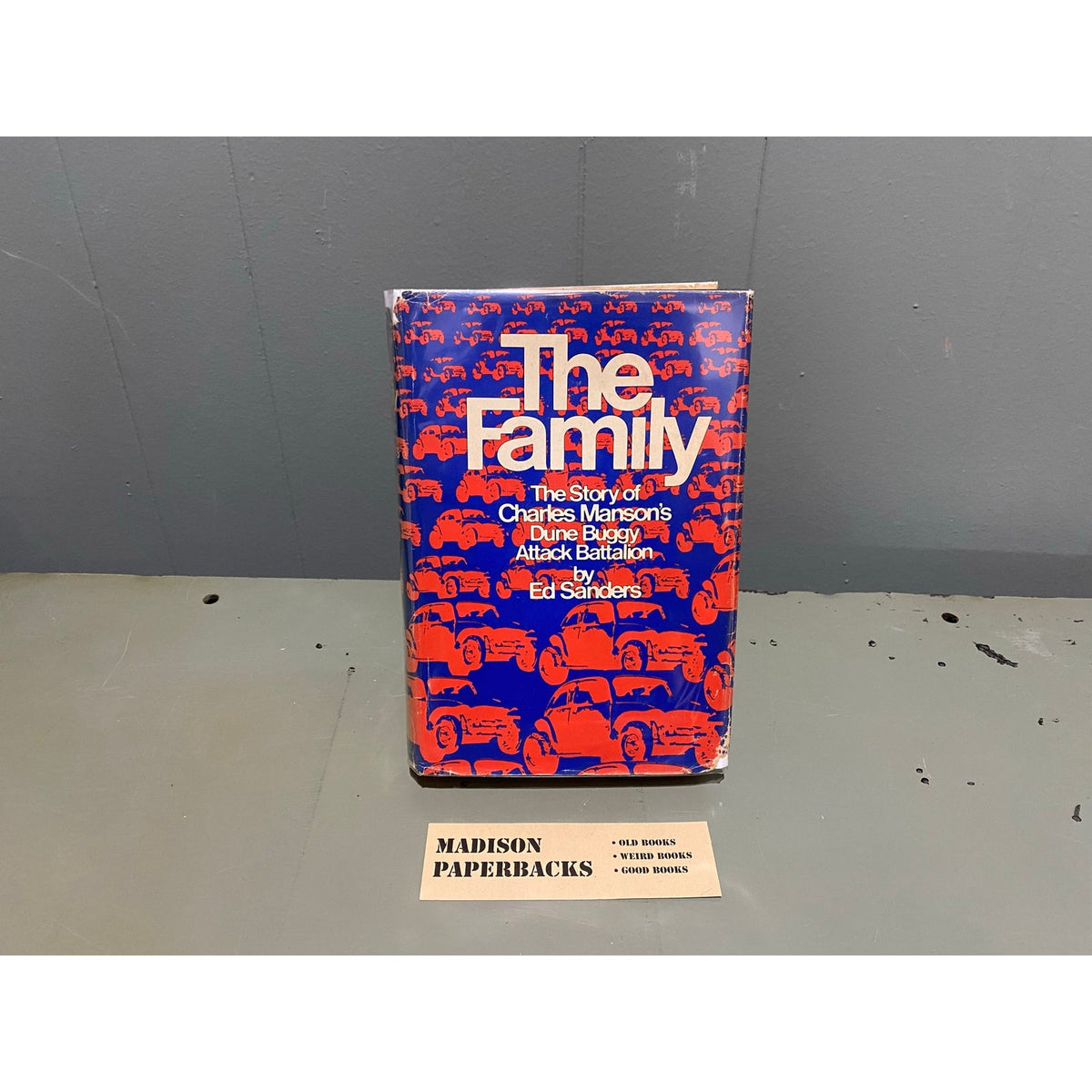The Family - Ed Sanders - Vintage Hardcover Book - Club Edition - Charles Manson