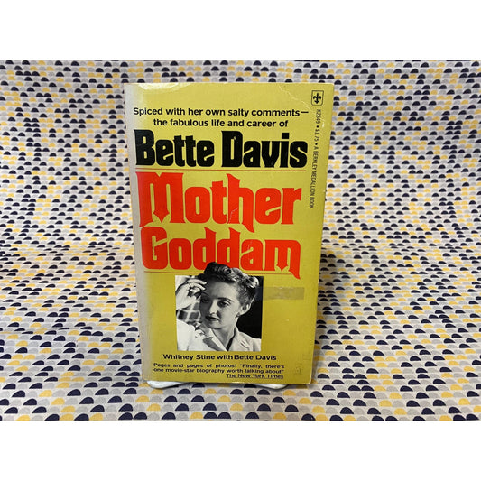 Mother Goddam - Bette Davis & Whitney Stine - Autobiography -Paperback- Berkley