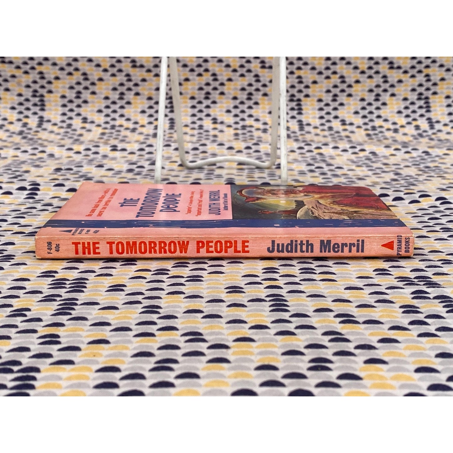 The Tomorrow People - Judith Merril - Vintage Paperback - Pyramid Books Edition
