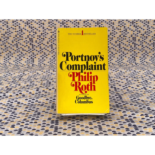Portnoy's Complaint - Philip Roth - Vintage Paperback - Bantam Books