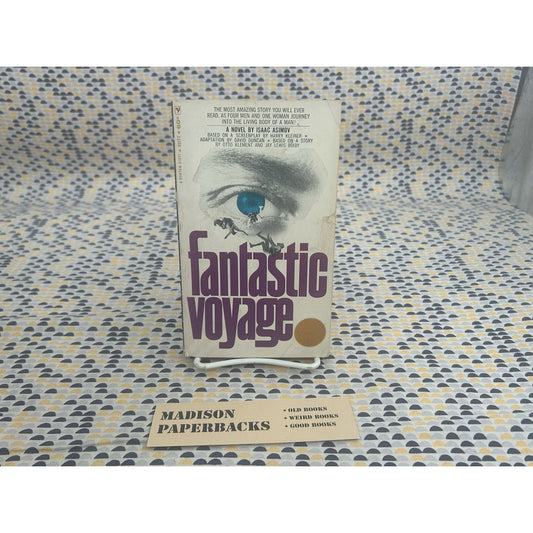 Fantastic Voyage - Isaac Asimov - Movie Novelization - Vintage Paperback Book - 60 cent Bantam Edition