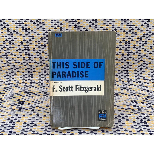 This Side Of Paradise - F. Scott Fitzgerald - Vintage Paperback Book - Charles Scribner's Sons Edition