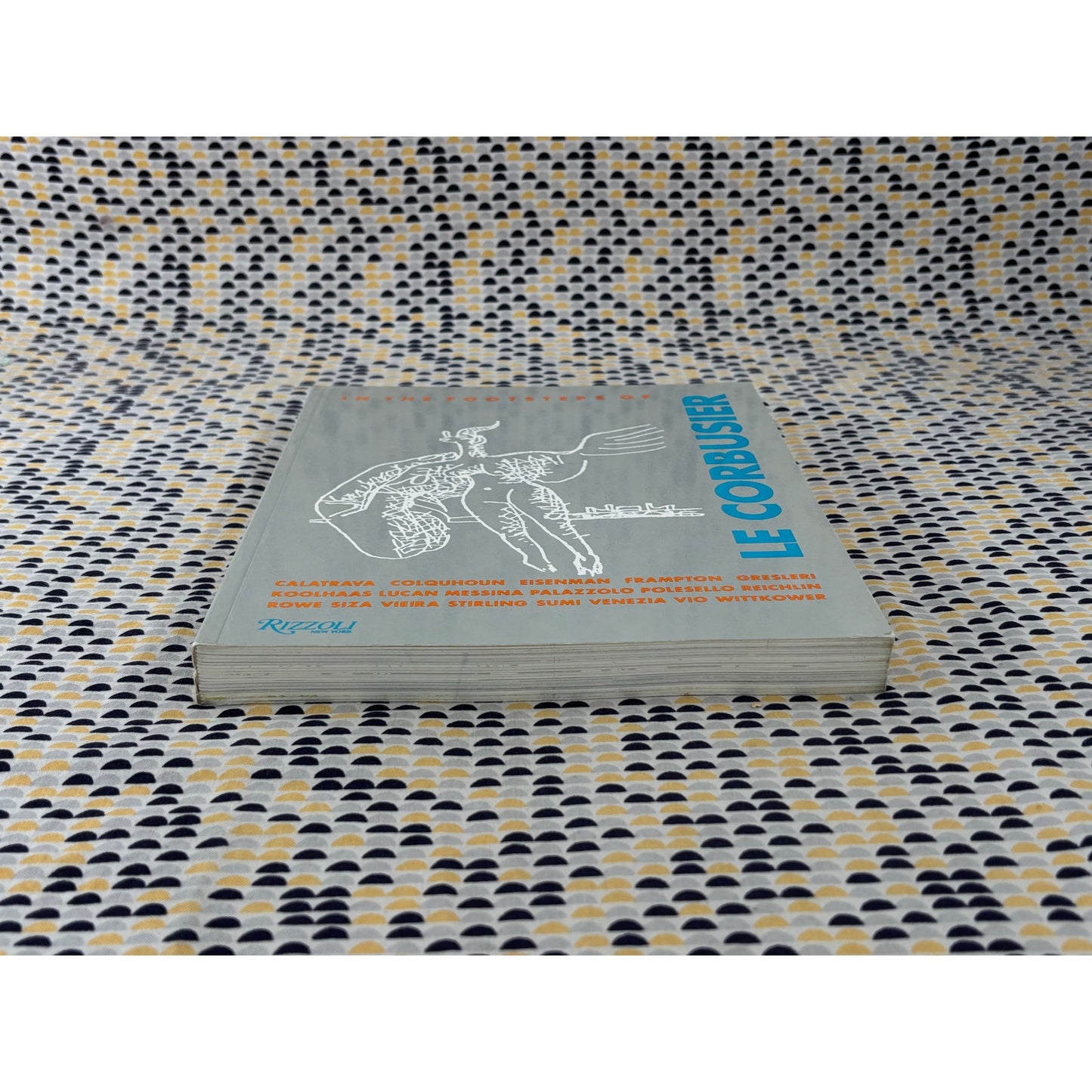 In the Footsteps of Le Corbusier - Rizzoli International - Paperback