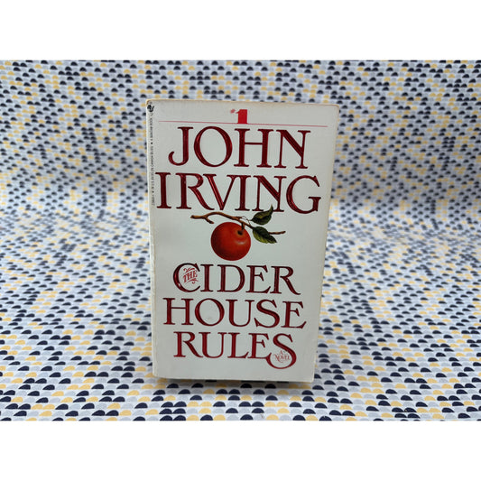 The Cider House Rules - John Irving - Bantam - Paperback