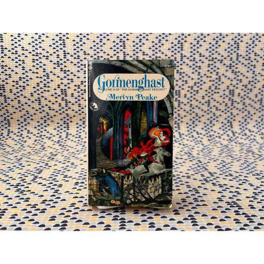 Gormenghast - Mervyn Peake - Volume II of Trilogy - Paperback - Ballantine Edition