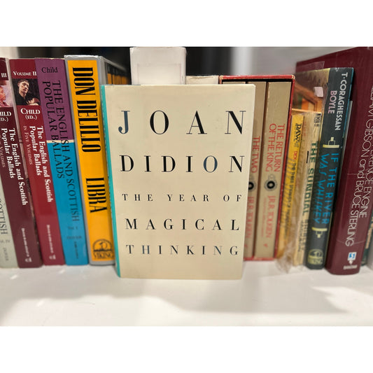 Year of Magical Thinking - Joan Didion  - Hardcover Book - First Edition, First Printing - Knopf