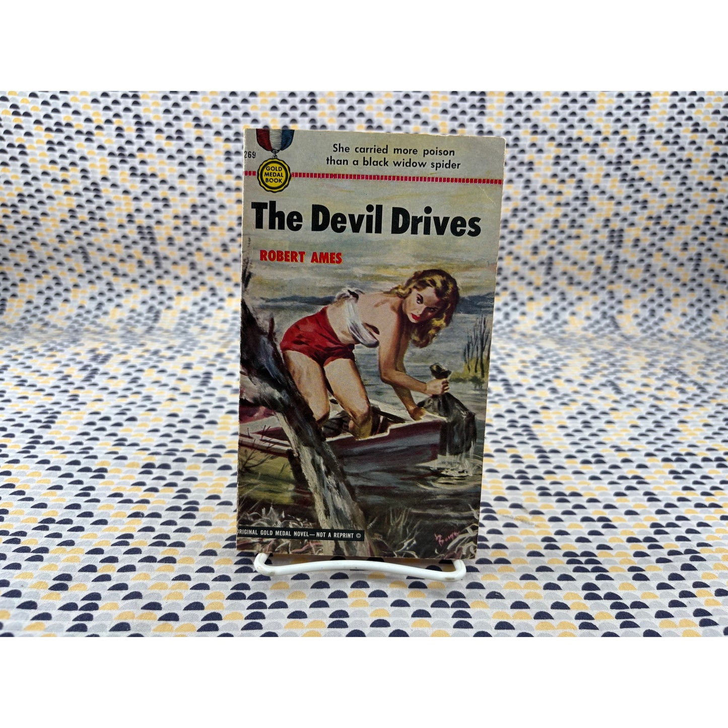 The Devil Drives - Gold Medal 269 - Robert Ames - Vintage Paperbacks