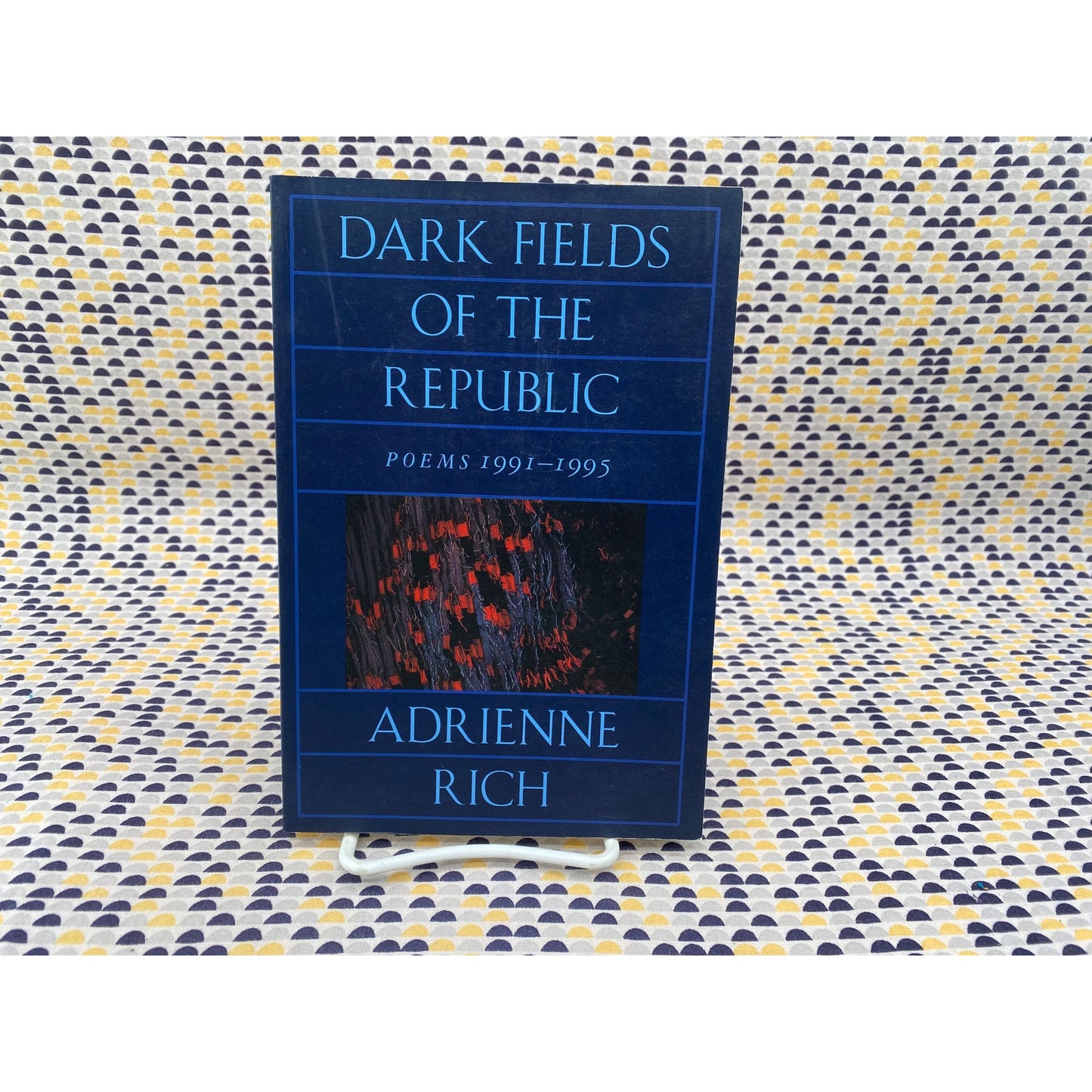 Dark Fields Of The Republic - Adrienne Rich - Norton - Paperback
