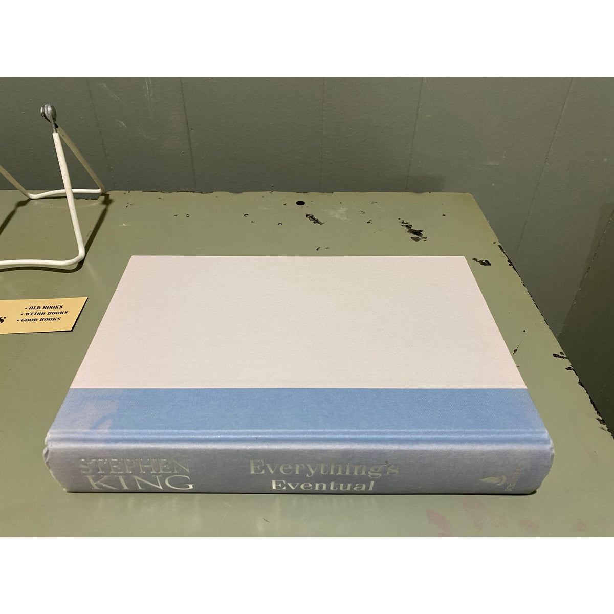 Everything's Eventual - Stephen King - Scribner - Hardcover - 1st Edition, 1st Printing