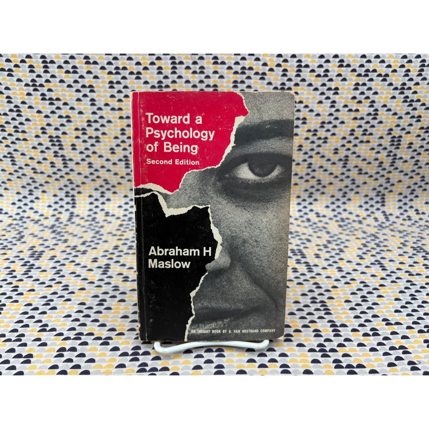 Toward A Psychology Of Being - Abraham H Maslow - Insight - Paperback